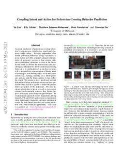 Coupling Intent and Action for Pedestrian Crossing Behavior Prediction