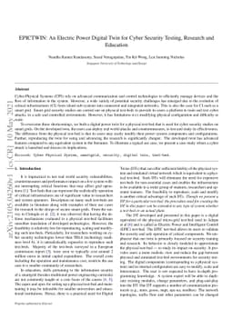 EPICTWIN: An Electric Power Digital Twin for Cyber Security Testing,
  Research and Education