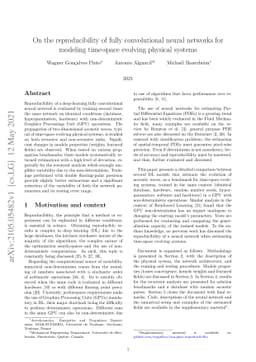 On the reproducibility of fully convolutional neural networks for
  modeling time-space evolving physical systems