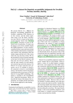 DaLAJ - a dataset for linguistic acceptability judgments for Swedish:
  Format, baseline, sharing