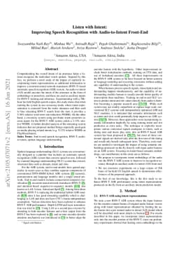 Listen with Intent: Improving Speech Recognition with Audio-to-Intent
  Front-End