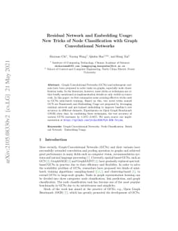 Residual Network and Embedding Usage: New Tricks of Node Classification
  with Graph Convolutional Networks