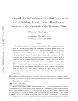 Trading-off Bias and Variance in Stratified Experiments and in Matching
  Studies, Under a Boundedness Condition on the Magnitude of the Treatment
  Effect