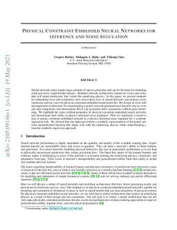 Physical Constraint Embedded Neural Networks for inference and noise
  regulation