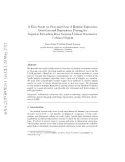 A Case Study on Pros and Cons of Regular Expression Detection and
  Dependency Parsing for Negation Extraction from German Medical Documents.
  Technical Report