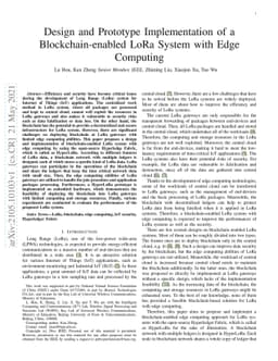 Design and Prototype Implementation of a Blockchain-Enabled LoRa System
  With Edge Computing