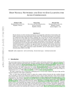 Deep Neural Networks and End-to-End Learning for Audio Compression