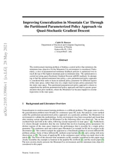 Improving Generalization in Mountain Car Through the Partitioned
  Parameterized Policy Approach via Quasi-Stochastic Gradient Descent