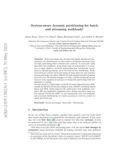 System-aware dynamic partitioning for batch and streaming workloads