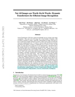 Not All Images are Worth 16x16 Words: Dynamic Transformers for Efficient
  Image Recognition