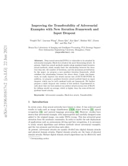 Improving the Transferability of Adversarial Examples with New Iteration
  Framework and Input Dropout