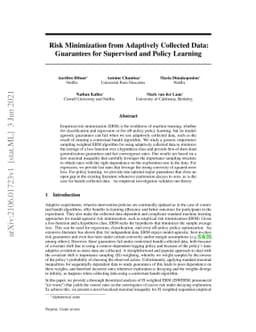 Risk Minimization from Adaptively Collected Data: Guarantees for
  Supervised and Policy Learning