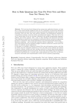 How to Bake Quantum into Your Pet Petri Nets and Have Your Net Theory
  Too