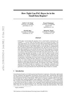 How Tight Can PAC-Bayes be in the Small Data Regime?
