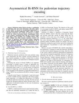 Asymmetrical Bi-RNN for pedestrian trajectory encoding