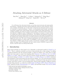 Attacking Adversarial Attacks as A Defense