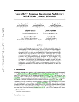 GroupBERT: Enhanced Transformer Architecture with Efficient Grouped
  Structures