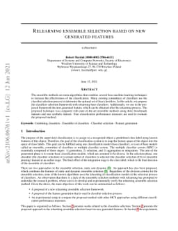 Relearning ensemble selection based on new generated features