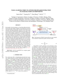 WASE: Learning When to Attend for Speaker Extraction in Cocktail Party
  Environments