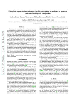 Using heterogeneity in semi-supervised transcription hypotheses to
  improve code-switched speech recognition