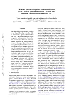 Dialectal Speech Recognition and Translation of Swiss German Speech to
  Standard German Text: Microsoft's Submission to SwissText 2021