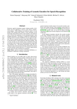 Collaborative Training of Acoustic Encoders for Speech Recognition