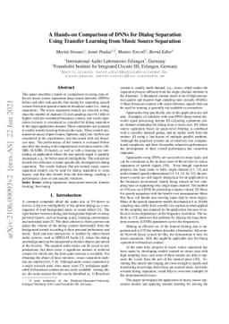 A Hands-on Comparison of DNNs for Dialog Separation Using Transfer
  Learning from Music Source Separation