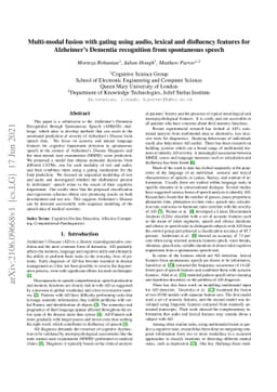 Multi-modal fusion with gating using audio, lexical and disfluency
  features for Alzheimer's Dementia recognition from spontaneous speech