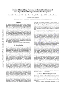 Fusion of Embeddings Networks for Robust Combination of Text Dependent
  and Independent Speaker Recognition