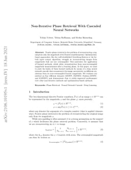 Non-Iterative Phase Retrieval With Cascaded Neural Networks