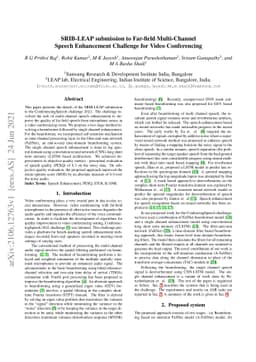 SRIB-LEAP submission to Far-field Multi-Channel Speech Enhancement
  Challenge for Video Conferencing