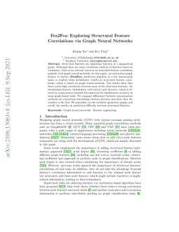 Fea2Fea: Exploring Structural Feature Correlations via Graph Neural
  Networks