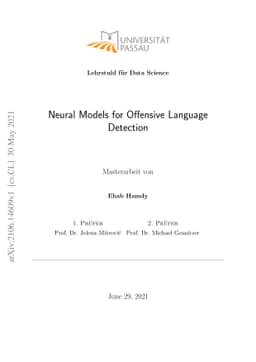 Neural Models for Offensive Language Detection