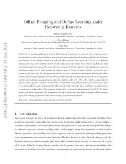 Offline Planning and Online Learning under Recovering Rewards