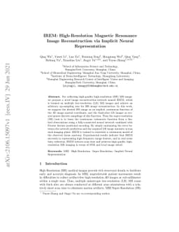 IREM: High-Resolution Magnetic Resonance (MR) Image Reconstruction via
  Implicit Neural Representation