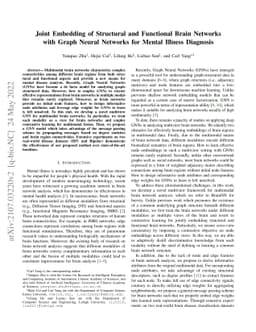 Joint Embedding of Structural and Functional Brain Networks with Graph
  Neural Networks for Mental Illness Diagnosis