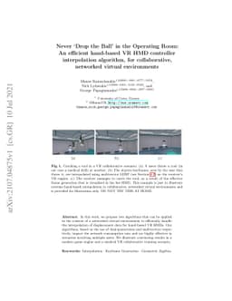 Never 'Drop the Ball' in the Operating Room: An efficient hand-based VR
  HMD controller interpolation algorithm, for collaborative, networked virtual
  environments