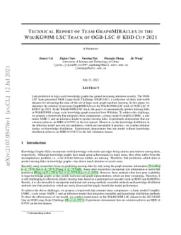 Technical Report of Team GraphMIRAcles in the WikiKG90M-LSC Track of
  OGB-LSC @ KDD Cup 2021