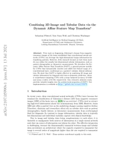 Combining 3D Image and Tabular Data via the Dynamic Affine Feature Map
  Transform
