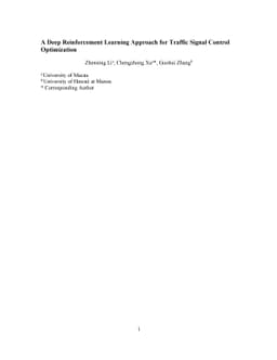 A Deep Reinforcement Learning Approach for Traffic Signal Control
  Optimization