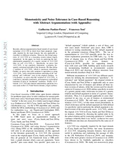 Monotonicity and Noise-Tolerance in Case-Based Reasoning with Abstract
  Argumentation (with Appendix)