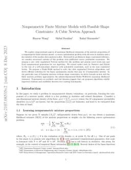 Nonparametric Finite Mixture Models with Possible Shape Constraints: A
  Cubic Newton Approach