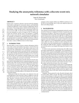 Studying the anonymity trilemma with a discrete-event mix network
  simulator
