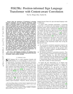 PiSLTRc: Position-informed Sign Language Transformer with Content-aware
  Convolution