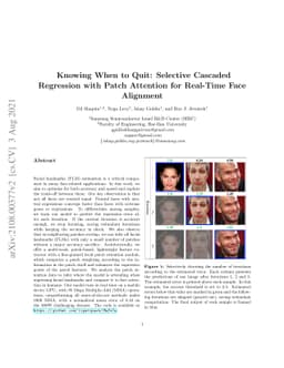 Knowing When to Quit: Selective Cascaded Regression with Patch Attention
  for Real-Time Face Alignment