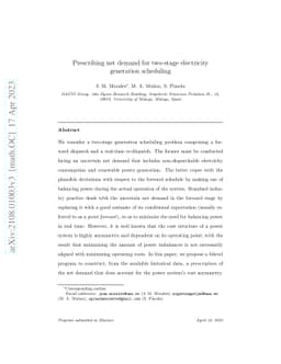 Prescribing net demand for two-stage electricity generation scheduling