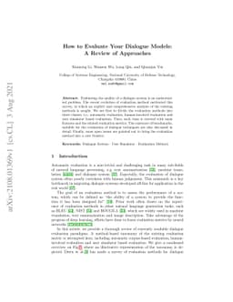 How to Evaluate Your Dialogue Models: A Review of Approaches