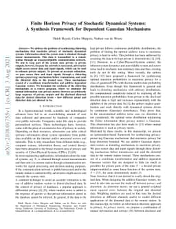Finite Horizon Privacy of Stochastic Dynamical Systems: A Synthesis
  Framework for Dependent Gaussian Mechanisms