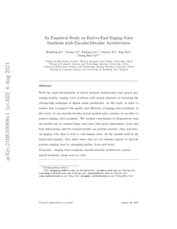 An Empirical Study on End-to-End Singing Voice Synthesis with
  Encoder-Decoder Architectures