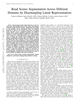 Road Scenes Segmentation Across Different Domains by Disentangling
  Latent Representations
